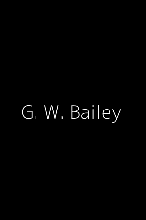 G. W. Bailey